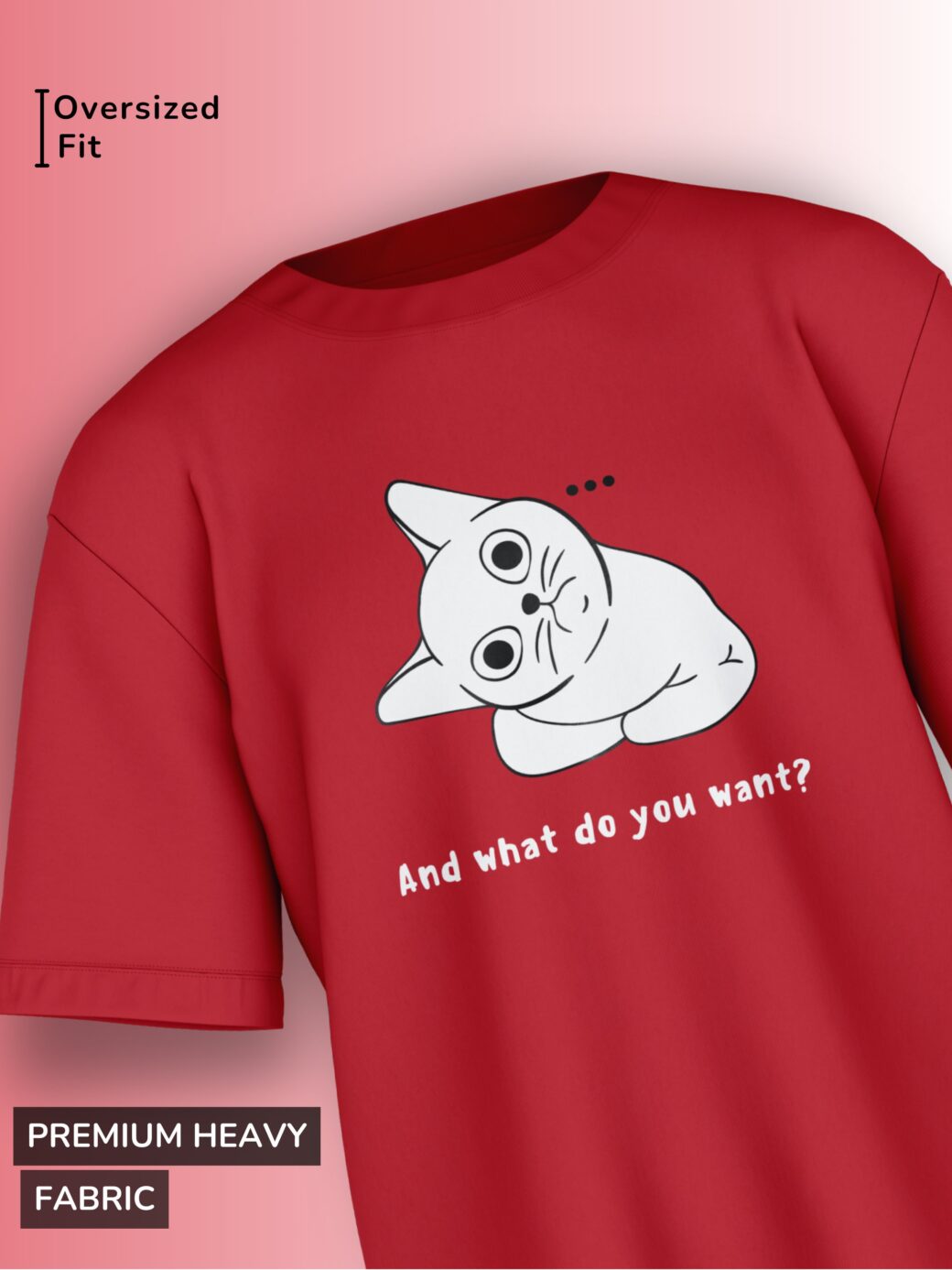 curious cat 'what do you want?' printed oversized t-shirt.