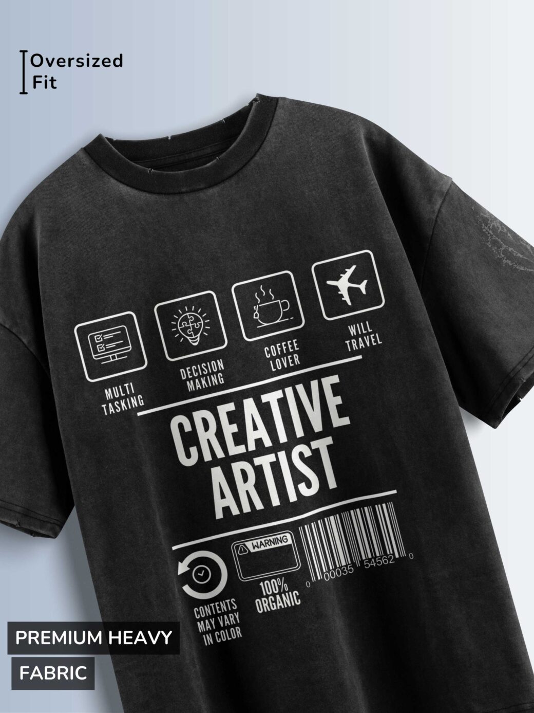 Distressed black oversized T-shirt with 'CREATIVE ARTIST' text and icons representing multi-tasking, decision making, coffee lover, and travel.