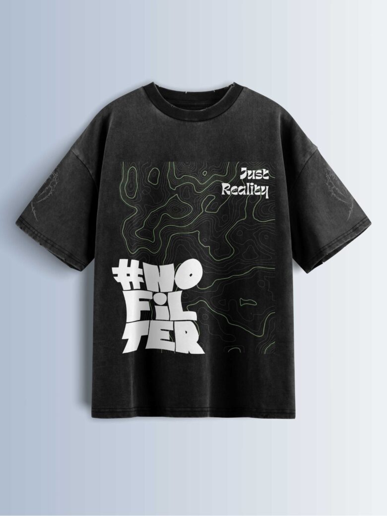 Distressed black oversized T-shirt with '#NO FILTER' and 'Just Reality' text, and topographic map-like lines.