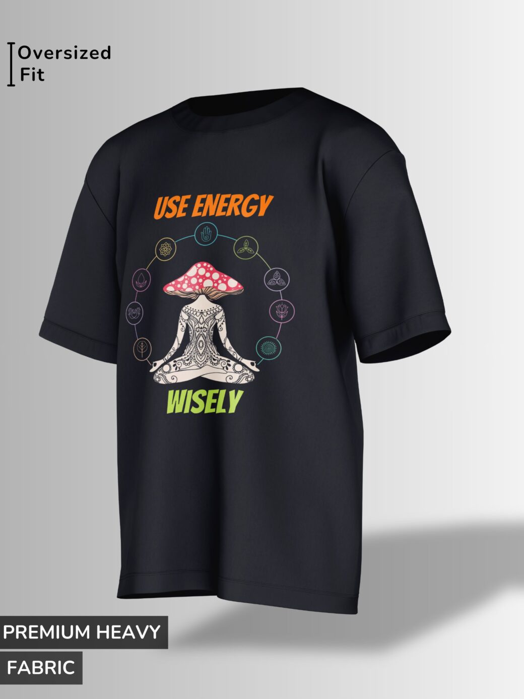 Black oversized T-shirt featuring a mystical mushroom with intricate patterns, surrounded by chakra-like symbols and 'Use Energy Wisely' text.