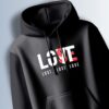 Black hoodie with the word "LOVE" in white, with the "O" replaced by "LUST" in red, and the phrase "LOST LOVE" in white below.