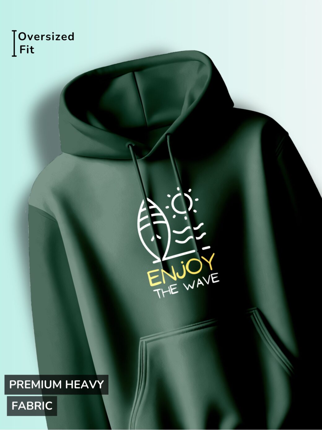 Dark green hoodie with a graphic of a stylized surfboard, sun, and waves, and the text "ENJOY THE WAVE."